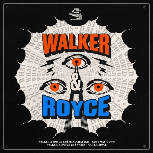 Walker & Royce - Just What The World Needs EP [RDAR012]